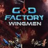 GoD Factory Wingmen (PC / Mac / Linux) – Steam – DIgital Code